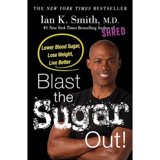 Blast the Sugar Out! : Lower Blood Sugar, Lose Weight, Live Better ...
