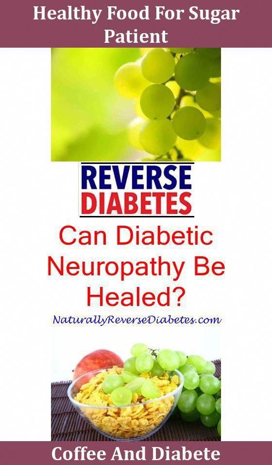 Diabetic Neuropathy,diet for diabetic patient diabetic foods to eat ...
