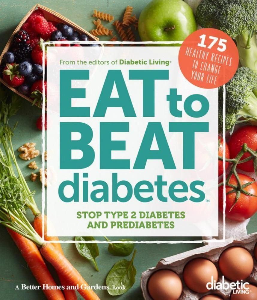 Eat to Beat Diabetes: Stop Type 2 Diabetes and Prediabetes: # ...