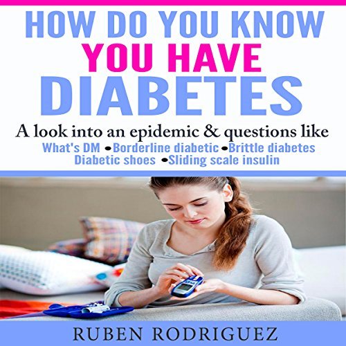 How Do You Know You Have Diabetes (Audiobook) by Ruben ...