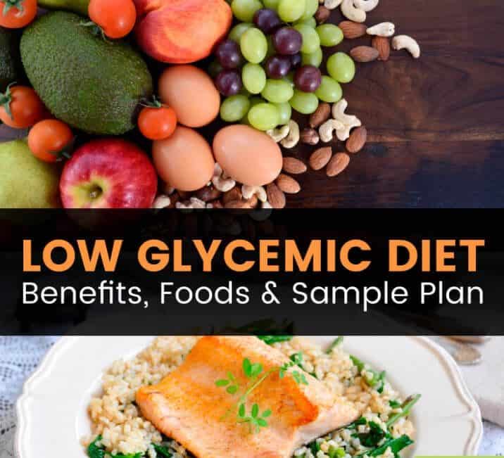Low Glycemic Diet: Benefits, Foods &  Sample Plan