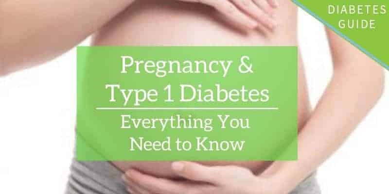 Pregnancy and Type 1 Diabetes: Everything You Need to Know ...