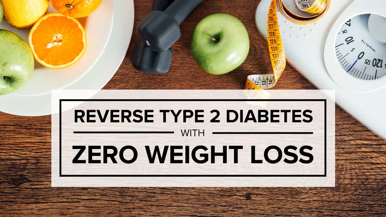 Reverse Type 2 Diabetes with ZERO Weight Loss!