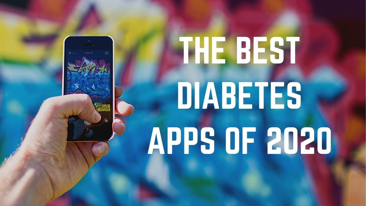 The Best Diabetes Apps of 2020