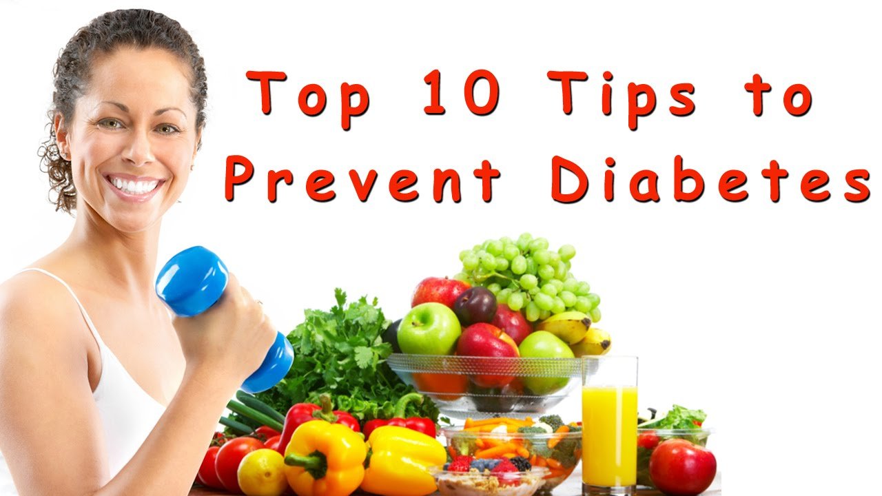 TOP 10 WAYS TO PREVENT DIABETES