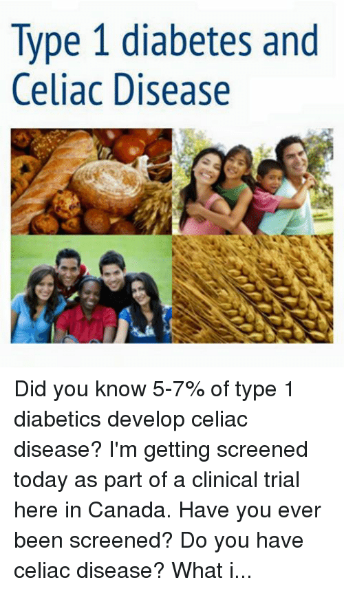Type 1 Diabetes and Celiac Disease Did You Know 5