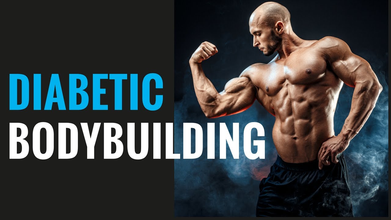 Type 2 Diabetic Bodybuilding Diet