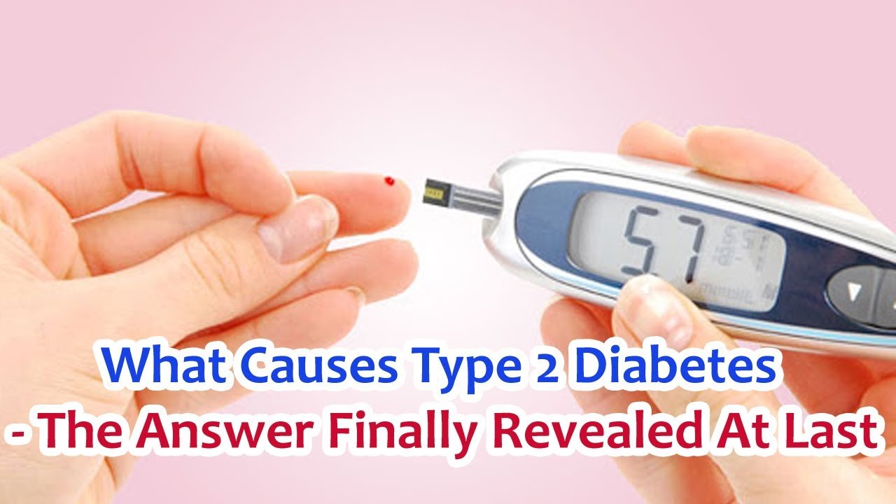 What Causes Type 2 Diabetes